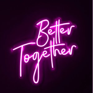Led Neon Better Together 2