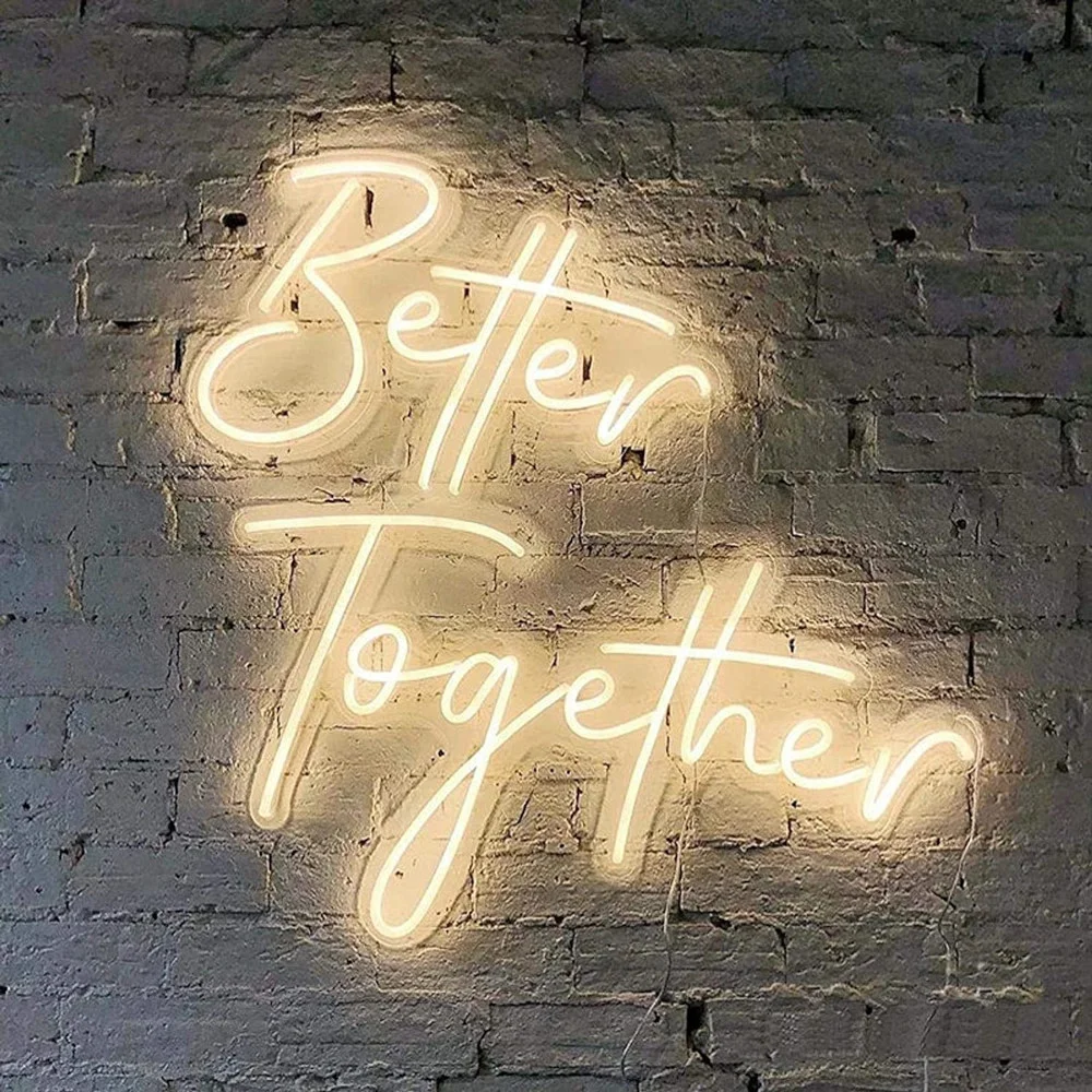 Better Together Yazısı LED Neon
